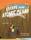 Science Adventure Stories: Escape from Atomic Island cover