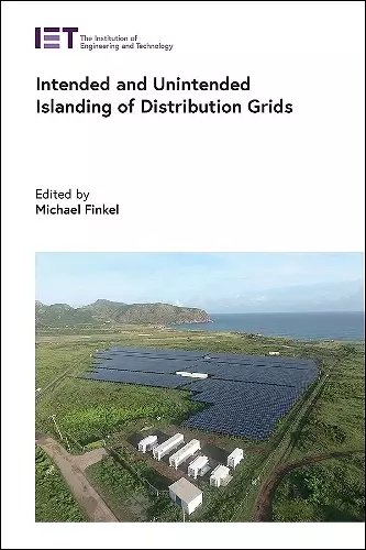 Intended and Unintended Islanding of Distribution Grids cover