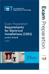 Exam Preparation: Requirements for Electrical Installations (2382) cover