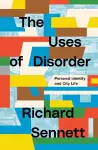 The Uses of Disorder cover