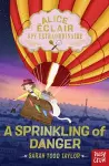 Alice Éclair, Spy Extraordinaire!: A Sprinkling of Danger cover