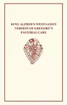 King Alfred's West-Saxon Version of Gregory's Pastoral Care I-II cover