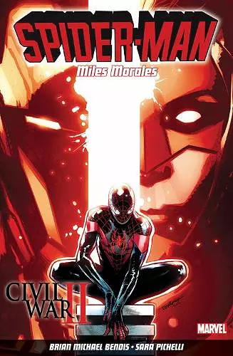 Spider-Man: Miles Morales Vol. 2: Civil War II cover