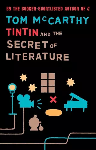 Tintin And The Secret Of Literature cover