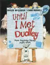 Until I Met Dudley cover