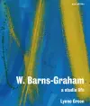 W. Barns-Graham: A Studio Life cover