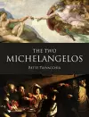 The Two Michelangelos cover