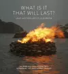 What is it that will last? cover