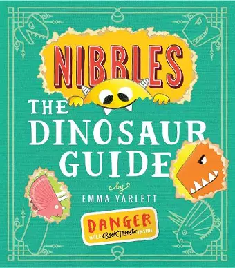 Nibbles the Dinosaur Guide cover