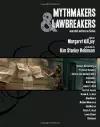 Mythmakers and Lawbreakers cover