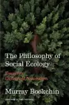 The Philosophy of Social Ecology cover