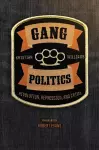 Gang Politics cover