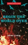 Begin The World Over cover