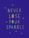 Never Lose Your Sparkle cover