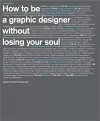 How to be a Graphic Designer...2nd edition cover