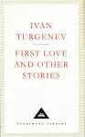 First Love And Other Stories cover