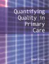 Quantifying Quality in Primary Care cover