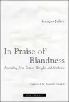 In Praise of Blandness cover