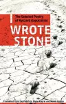 I Wrote Stone: The Selected Poetry of Ryszard Kapuscinski cover