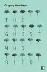 The Ghost Who Bled cover