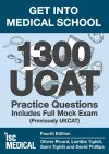 Get into Medical School - 1300 UCAT Practice Questions. Includes Full Mock Exam cover