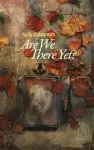 Are We There Yet? cover