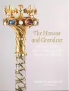 The Honour and Grandeur cover