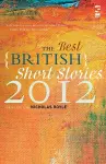 The Best British Short Stories 2012 cover