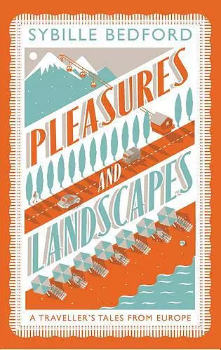 Pleasures And Landscapes cover