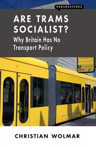 Are Trams Socialist? cover