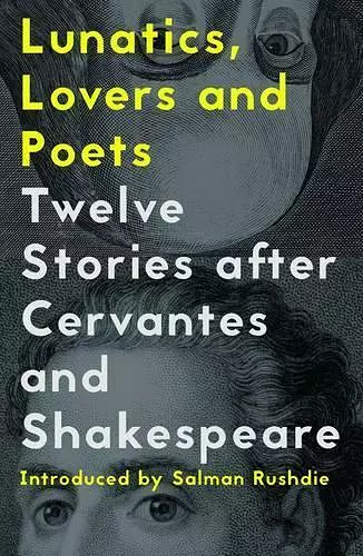 Lunatics, Lovers and Poets cover