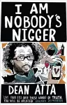 I Am Nobody's Nigger cover