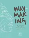 Waymaking cover