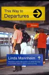 This Way To Departures cover