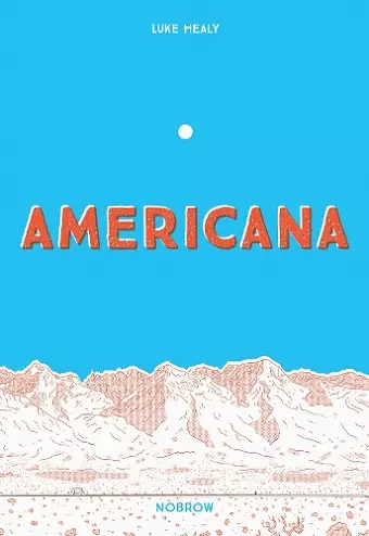 Americana (And the Act of Getting Over It.) cover