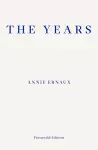 The Years – WINNER OF THE 2022 NOBEL PRIZE IN LITERATURE cover