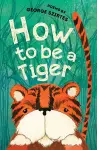 How to be a Tiger cover