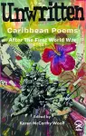 Unwritten: Caribbean Poems After the First World War cover