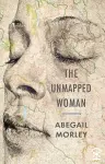 The Unmapped Woman cover