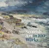 Scottish Art in 100 Works cover