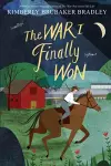 The War I Finally Won cover