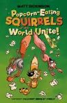 Popcorn-Eating Squirrels of the World Unite! cover