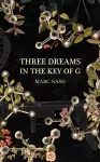 Three Dreams in the Key of G cover