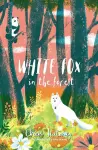 White Fox in the Forest cover