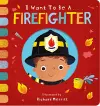 I Want to be a Firefighter cover