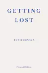 Getting Lost – WINNER OF THE 2022 NOBEL PRIZE IN LITERATURE cover