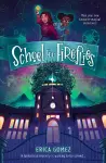 School For Fireflies cover