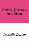 Prairie, Dresses, Art, Other cover