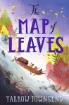 The Map of Leaves cover