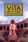 Vita & the Gladiator cover